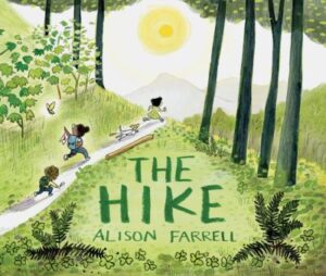 "The Hike" by Alison Farrell