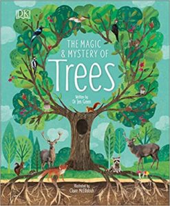 "The Magic and Mystery of Trees" by Jen Green